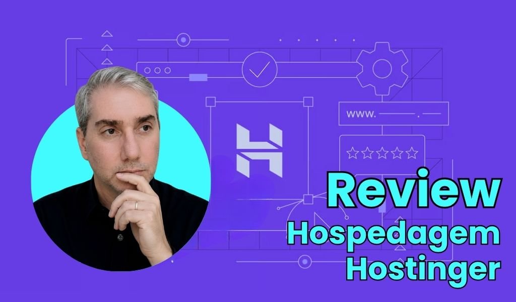 Review Hostinger: vale a pena para quem cria sites de clientes locais?
